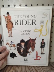 LUCINDA GREEN THE YOUNG RIDER First American Edition 1994