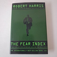 The Fear Index Robert Harris Thriller Hardcover Black Alfred A. Knopf 2012