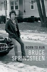 Born to Run – Hardcover By Bruce Springsteen – VERY GOOD
