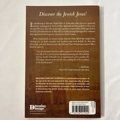 Awakening to Messiah : A…Discovery of the Jewish Jesus by Rabbi K. Schneider