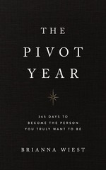 The Pivot Year – paperback Brianna Wiest