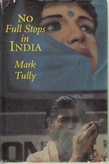 NO FULL STOPS IN INDIA By Mark Tully – Hardcover **Mint Condition**
