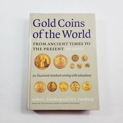 Gold Coins of the World: From Ancient Times to the Present by Friedberg 2003 HC