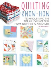 Michael Caputo Quilting Know-How (Paperback) Craft Know-How (UK IMPORT)