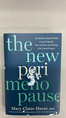 The New Perimenopause: An Evidence-Based Guide to Surviving