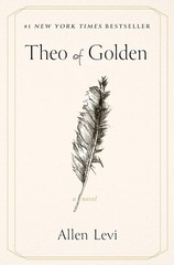 Theo of Golden : A Novel by Allen Levi (2025, Trade Paperback)