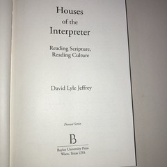 Houses of the Interpreter Reading Bible Reading Culture HC DJ Jeffrey 2003