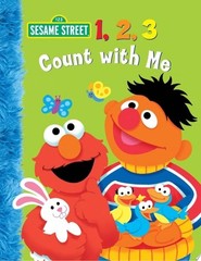 1, 2, 3 Count with Me (Sesame Street) by Kleinberg, Naomi, Acceptable Book