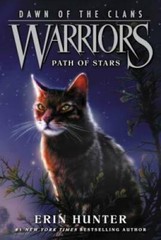 Warriors: Dawn of the Clans #6: Path of Stars – Paperback By Hunter, Erin – GOOD