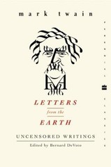 Letters from the Earth : Uncensored Writings Paperback Mark Twain