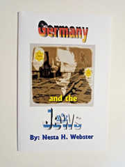 Germany and the Jews by Nesta H Webster