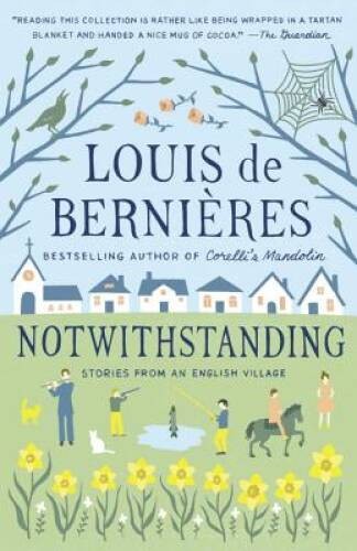 Notwithstanding (Vintage International) – Paperback – GOOD