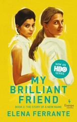 The Story of a New Name (HBO Tie-in Edition): Book 2: Youth (My Brilliant Friend