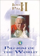 JOHN PAUL II PILGRIM OF THE WORLD By Juan Navarro Alcantara & Margarita Alvarez