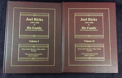 JOEL RICKS AND HIS FAMILY Volumes 1 and 2 2007 Hardcovers 1700+ Pages Mormon LDS