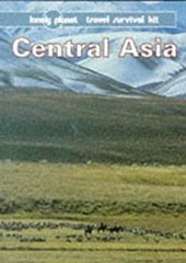 Lonely Planet Central Asia : Travel Guide Paperback