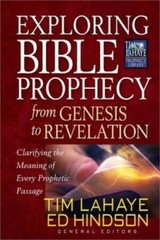 Exploring Bible Prophecy from Genesis to Revelation: Clarifying the – VERY GOOD
