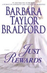 Just Rewards (Harte Family Saga) – Hardcover By Bradford, Barbara Taylor – GOOD