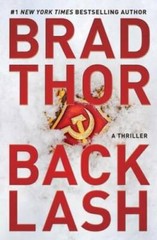 Backlash: A Thriller (The Scot Harvath Series) – Hardcover By Thor, Brad – GOOD