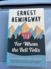 For Whom the Bell Tolls : The Hemingway Library Edition 2020 Paperback Ernest