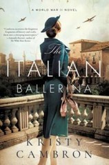 The Italian Ballerina: A World War II Novel – Paperback – GOOD