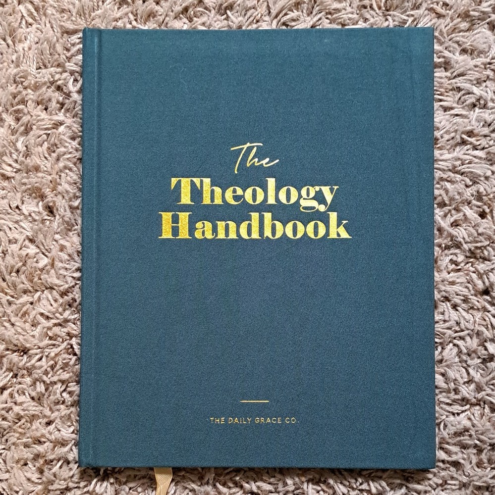 The Daily Grace Co. The Theology Handbook Hardcover by Kristin Schmucker