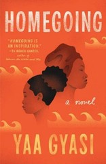 Homegoing by Yaa Gyasi (2017) Paperback VERY GOOD