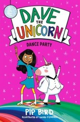 Dave the Unicorn: Dance Party – hardcover, 9781250256386, Pip Bird