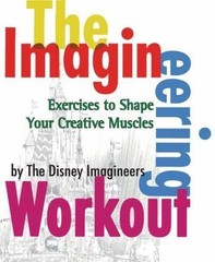The Imagineering Workout by Van Pelt, Peggy