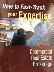 How to Fast-track Your Expertise in Commercial Real Estate Brokerage