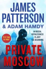 Private Moscow; A Private Novel, 1 – 9781538752661, paperback, James Patterson