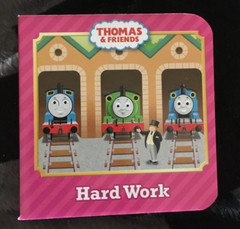 NEW THOMAS & FRIENDS, HARD WORK 7 BY 7 BY 2CM. 9781450893732
