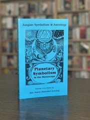 Planetary Symbolism in the Horoscope (The Jungian symbolism & astrology series)