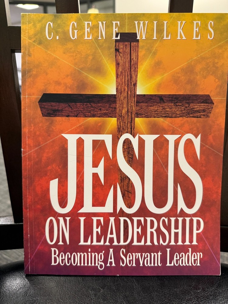 Jesus on Leadership, Becoming a Servant Leader