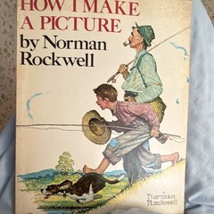 Norman Rockwell How I Make a Picture HC Illustrated w/ Dust Jacket