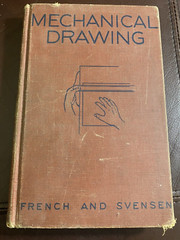 Mechanical Drawing, A Text with Problem Layouts By French and Svensen
