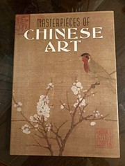 Masterpieces of Chinese Art – GOOD