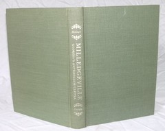 Milledgeville : Georgia’s Antebellum Capital by James C. Bonner 1978 Signed
