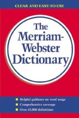The Merriam-Webster Dictionary – Paperback By Merriam-Webster – VERY GOOD