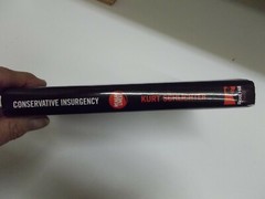 % Conservative Insurgency by Kurt Schlichter Post Hill Press 2014 HC DJ