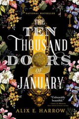The Ten Thousand Doors of January – Paperback By Harrow, Alix E. – GOOD