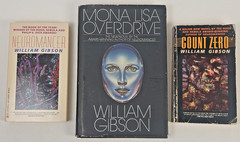 3 William Gibson Sprawl Trilogy ~ Mona Lisa (HC, 1st), Neuromancer & Count Zero