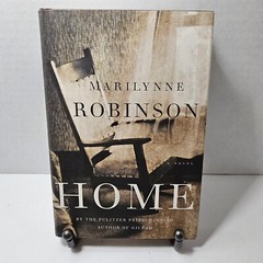 Home by Marilynne Robinson 2008 1st edition 1st print HC/DJ