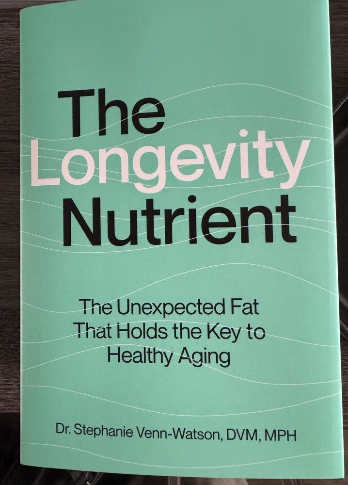 Longevity Nutrient : The Unexpected Fat That Holds the Key to Healthy Aging, …