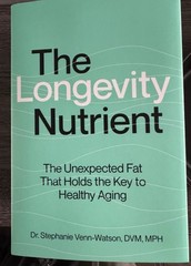 Longevity Nutrient : The Unexpected Fat That Holds the Key to Healthy Aging, …