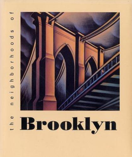 The Neighborhoods of Brooklyn (Neighborhoods of New York City) Jackson, Profess