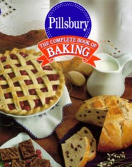 The Complete Book of Baking – Hardcover By Pillsbury – VERY GOOD