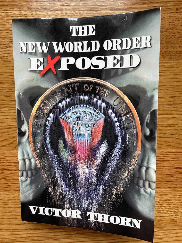 The New World Order Exposed Victor Thorn Trade Paperback 2003 1st **Very Good***