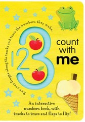 1 2 3 Count with Me (Trace-and-Flip Fun!) – Board book – VERY GOOD