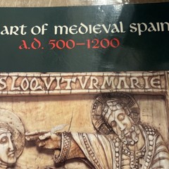 The Art of Medieval Spain, A.D. 500-1200 Paperback